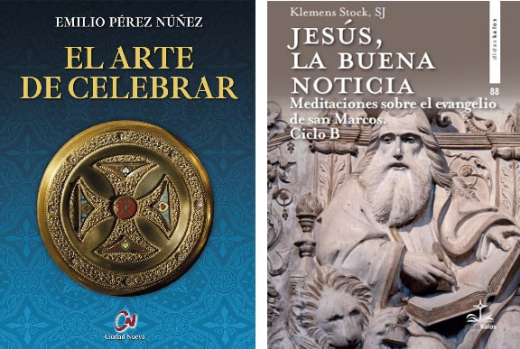 Jesús la Buena Noticia y El Arte de Celebrar, dos libros espirituales de 2023
