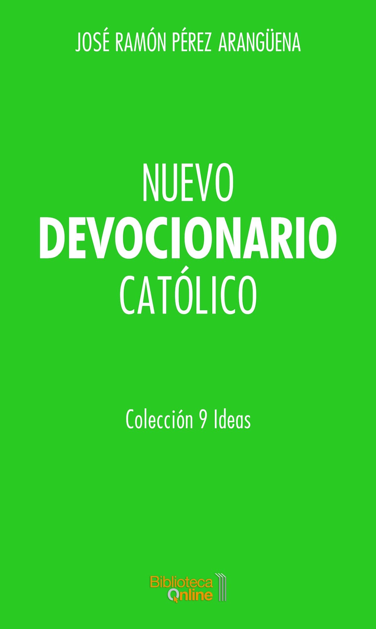 Portada del libro Nuevo Devocionario Católico, con oraciones clásicas, examen de conciencia, meditaciones...
