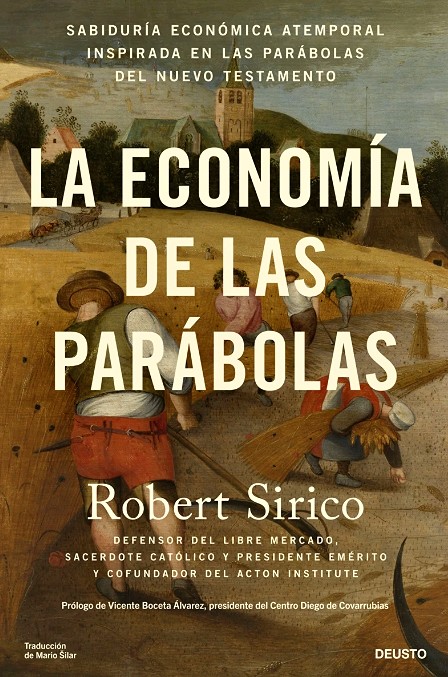 'La economía de las parábolas' de Robert Sirico.