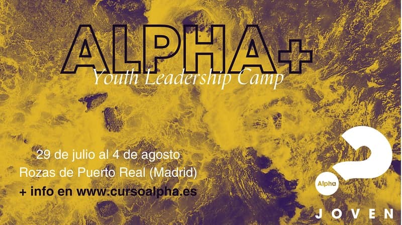 Cartel del encuentro de jóvenes evangelizadores Alpha+ Spain en verano 2024