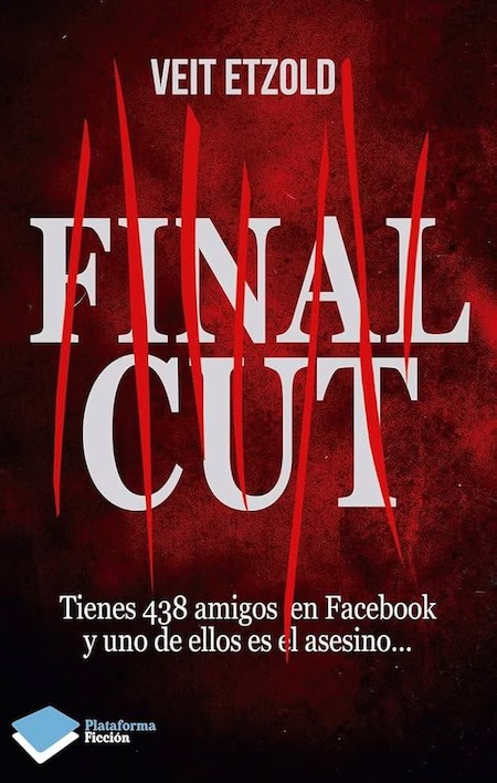 'Final cut', un 'thriller' superventas de Veit Etzold.