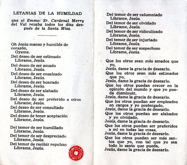 Las Letanías de la Humildad que rezaba diariamente el cardenal Merry del Val. 