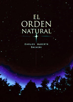 'El orden natural' de Carlos Sacheri.