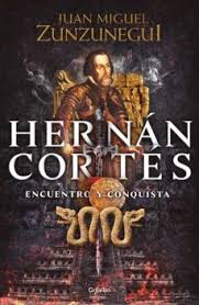 Hernán Cortés. Encuentro y conquista.