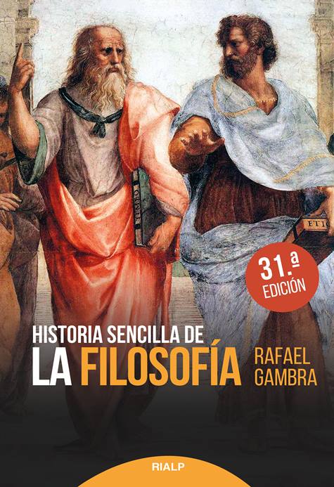 Rafael Gambra, 'Historia sencilla de la filosofía'.