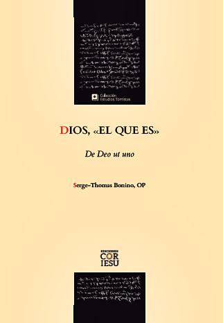 Dios, 'el que es' de Serge-Thomas Bonino, O.P.