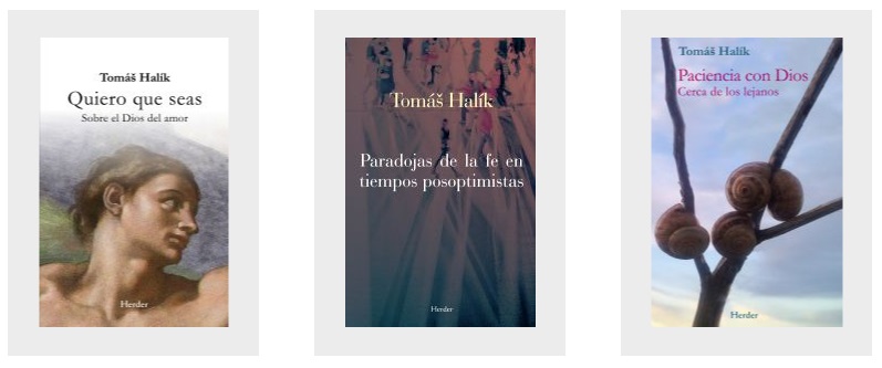 Libros anteriores de Thomas Halik, sobre oración, espiritualidad, actitud ante la vida 