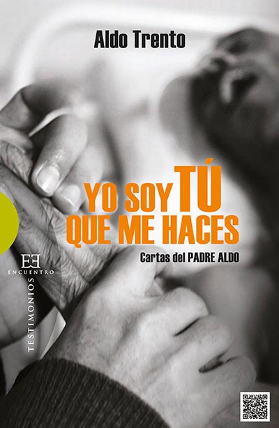 'Yo soy Tú que me haces': así tituló Aldo Tengo su libro de cartas, publicado por Encuentro.