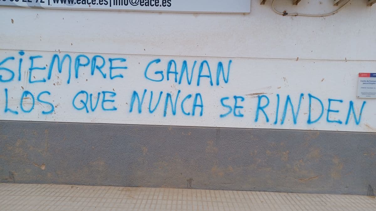 Una pintada de ánimo en Paiporta.