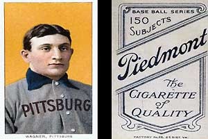 El cromo de Honus Wagner.